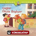 Çağlar Okula Başlıyor / İlk Okuma Kitabım