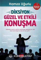 Diksiyon Güzel ve Etkili Konuşma