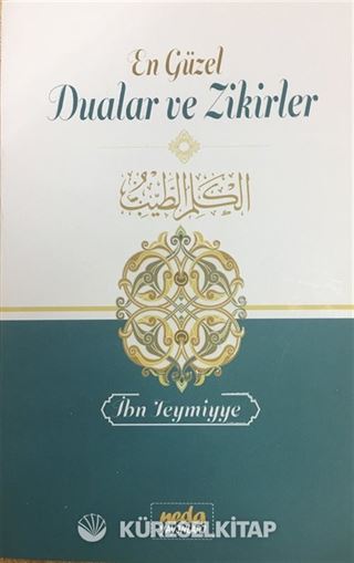 En Güzel Dualar ve Zikirler