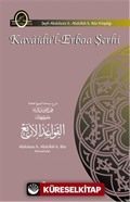 Kavaidu'l-Erbaa Şerhi