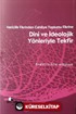 Haricilik Fikrinden Cahiliye Toplumu Fikrine Dini ve İdeolojik Yönleriyle Tekfir