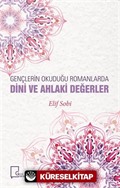 Gençlerin Okuduğu Romanlarda Dini ve Ahlaki Değerler