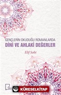 Gençlerin Okuduğu Romanlarda Dini ve Ahlaki Değerler