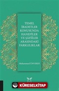 Temel İbadetler Konusunda Hanefiler ve Şafiiler Arasındaki Farklılıklar