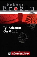 İyi Adamın On Günü