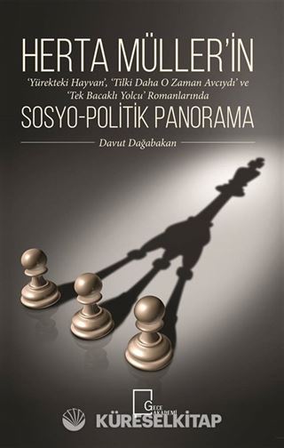 Herta Müller'in Sosyo-Politik Panorama