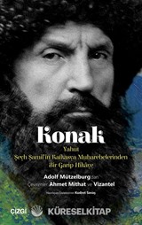 Konak yahut Şeyh Şamil'in Kafkasya Muharebelerinden Bir Garip Hikaye