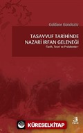 Tasavvuf Tarihinde Nazari İrfan Geleneği