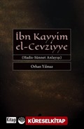 İbn Kayyim el-Cevziyye Hadis-Sünnet Anlayışı