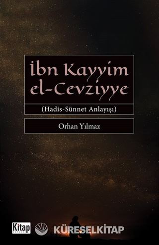 İbn Kayyim el-Cevziyye Hadis-Sünnet Anlayışı