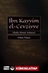 İbn Kayyim el-Cevziyye Hadis-Sünnet Anlayışı