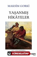 Yaşanmış Hikayeler (Beyaz Kapak)