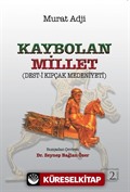 Kaybolan Millet (Deşt-i Kıpçaklar)