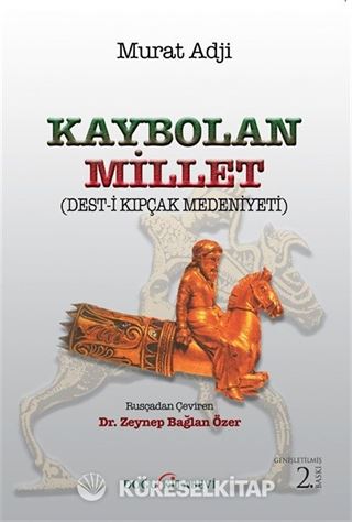 Kaybolan Millet (Deşt-i Kıpçaklar)