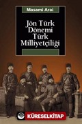 Jön Türk Dönemi Türk Milliyetçiliği