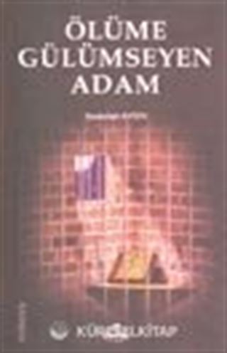 Ölüme Gülümseyen Adam