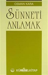 Sünneti Anlamak