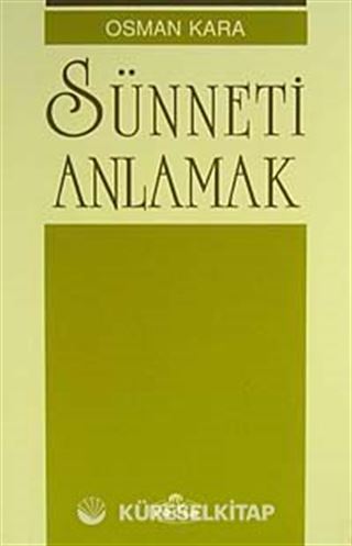 Sünneti Anlamak