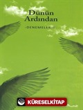 Dünün Ardından / Denemeler 2