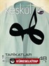 Keşkül Sayı:48 / Tarikatlar