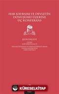 Hak Kavramı ve Devletin Dönüşümü Üzerine Üç Konferans