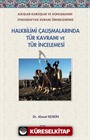 Alkışlar-Kargışlar ve Konuşmanın Etnografyası Kuramı Örnekleminde Halkbilimi Çalışmalarında Tür Kavramı ve Tür İncelemesi