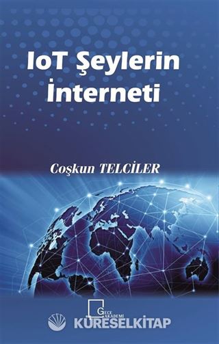 loT Şeylerin İnterneti