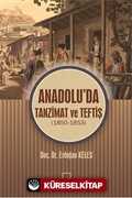 Anadolu'da Tanzimat ve Teftiş (1850-1853)