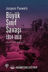 Büyük Sınıf Savaşı (1914-1918)