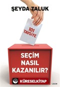 Seçim Nasıl Kazanılır?