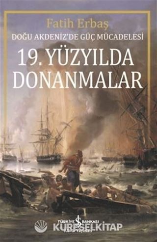 19. Yüzyılda Donanmalar