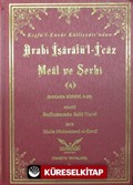 Keşfü'l-Envar Külliyatından Arabi İşaratü'l-İcaz Meal ve Şerhi 4