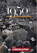 Türkiye'nin 1950'li Yılları (Ciltli)