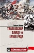 Trablusgarp Savaşı ve Enver Paşa