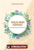 Yaşlıların Dünyası