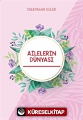 Ailelerin Dünyası