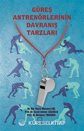 Güreş Antrönörlerinin Davranış Tarzları