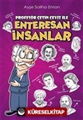 Profesör Çetin Ceviz ile Enteresan İnsanlar