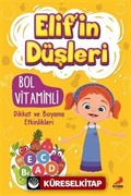 Elif'in Düşleri / Bol Vitaminli