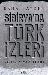 Sibirya'da Türk İzleri
