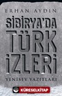 Sibirya'da Türk İzleri