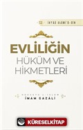 Evliliğin Hüküm ve Hikmetleri