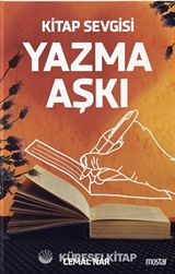 Kitap Sevgisi Yazma Aşkı