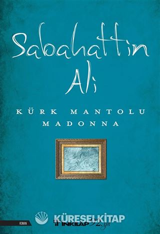 Kürk Mantolu Madonna