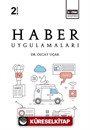 Haber Uygulamaları