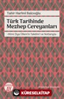 Türk Tarihinde Mezhep Cereyanları