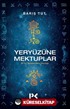 Yeryüzüne Mektuplar