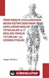 Öğretmenlik Uygulamasının Beden Eğıtımı Öğretmeni Adaylarının Mesleki Yeterlilikleri ve Mesleğe Yönelik Tutumları Üzerine Etkileri