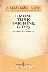 Umumi Türk Tarihine Giriş (2 Cilt)