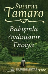 Bakışınla Aydınlanır Dünya
